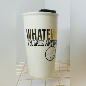 Whatever I'm Late Anyway Ceramic Travel Mug in Ivory and Gold by Our Name is Mud